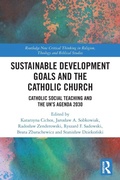 Cover: Sustainable Development Goals and the Catholic Church - Routledge