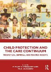 Enlarge image Cover: Child Protection and the Care Continuum - Routledge