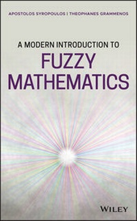 Enlarge image Cover: A Modern Introduction to Fuzzy Mathematics - Wiley