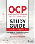 Cover: OCP Oracle Certified Professional Java SE 11 Programmer II Study Guide - Wiley