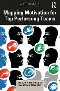 Abbildung von: Mapping Motivation for Top Performing Teams - Routledge
