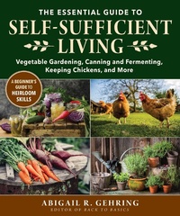 Enlarge image Cover: The Essential Guide to Self-Sufficient Living - Skyhorse Publishing