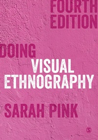 Enlarge image Cover: Doing Visual Ethnography - SAGE Publications Ltd