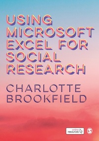 Enlarge image Cover: Using Microsoft Excel for Social Research - SAGE Publications Ltd