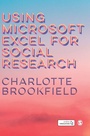 Cover: Using Microsoft Excel for Social Research - SAGE Publications Ltd