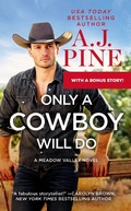 Cover: Only a Cowboy Will Do - Grand Central Publishing