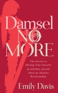 Cover: Damsel No More! - Morgan James Publishing