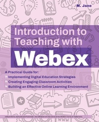 Enlarge image Cover: Introduction to Teaching with WebEx - Ulysses Press
