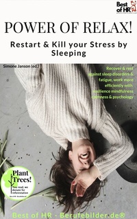 Abbildung von: Power of Relax. Restart & Kill your Stress by Sleeping - Best of HR