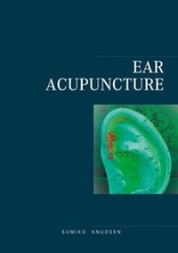 Abbildung von: Ear Acupuncture Clinical Treatment - Books on Demand