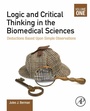 Cover: Logic and Critical Thinking in the Biomedical Sciences - Academic Press