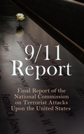 Cover: 9/11 Report: Final Report of the National Commission on Terrorist Attacks Upon the United States - e-artnow