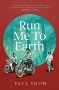Cover: Run Me to Earth - Scribner UK