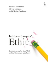 Abbildung von: In-House Lawyers' Ethics - Hart Publishing