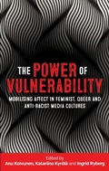 Cover: The Power of Vulnerability - Manchester University Press