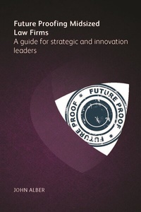 Abbildung von: Future-proofing mid-sized law firms - Ark Group
