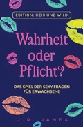 Cover: Wahrheit oder Pflicht? - Love & Desire Press