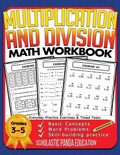 Cover: Multiplication and Division Math Workbook for 3rd 4th 5th Grades - Scholastic Panda Education