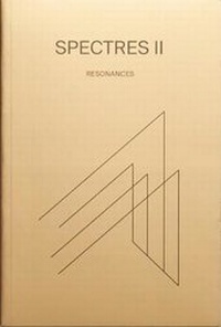 Enlarge image Cover: SPECTRES II RESONANCES - Shelter Press