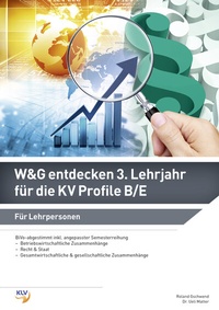 Abbildung von: Wirtschaft und Gesellschaft (W&G) entdecken - KLV Verlag