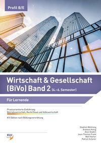 Abbildung von: Wirtschaft & Gesellschaft (BiVo) Praxisorientierte Einführung - KLV Verlag