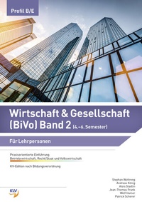 Abbildung von: Wirtschaft & Gesellschaft (BiVo) Praxisorientierte Einführung - KLV Verlag