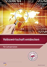 Abbildung von: Volkswirtschaft entdecken - KLV Verlag