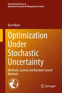 Enlarge image Cover: Optimization Under Stochastic Uncertainty - Springer