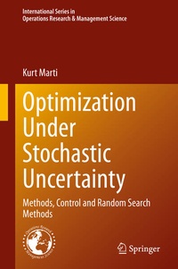 Enlarge image Cover: Optimization Under Stochastic Uncertainty - Springer