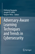 Cover: Adversary-Aware Learning Techniques and Trends in Cybersecurity - Springer