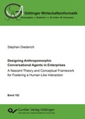 Cover: Designing Anthropomorphic Conversational Agents in Enterprises - Cuvillier Verlag