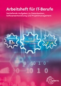 Cover: Arbeitsheft f&uuml;r IT-Berufe - Europa-Lehrmittel