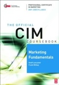 Cover: CIM Coursebook Marketing Fundamentals 07/08 - Routledge