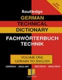 Cover: German Technical Dictionary (Volume 1) - Routledge