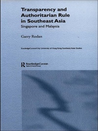 Enlarge image Cover: Transparency and Authoritarian Rule in Southeast Asia - Routledge