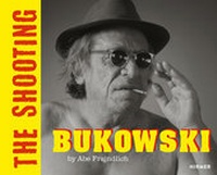 Abbildung von: Bukowski. The Shooting - Hirmer