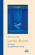 Cover: Lectio divina - Die Kunst der geistlichen Lesung - EOS Verlag