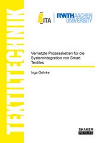 Enlarge image Cover: Vernetzte Prozessketten für die Systemintegration von Smart Textiles - Shaker