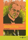 Cover: Gottfried Nagel, Pr&auml;sident der Evangelisch-lutherischen Kirche in Preu&szlig;en - Edition Ruprecht