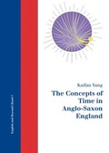 Cover: The Concepts of Time in Anglo-Saxon England - utzverlag