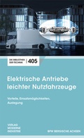 Cover: Elektrische Antriebe leichter Nutzfahrzeuge - SZ Scala GmbH