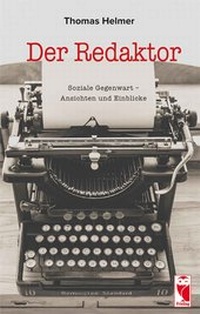Enlarge image Cover: Der Redaktor - Buchwerkstatt Berlin