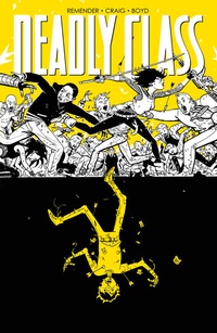 Enlarge image Cover: Deadly Class 4: Stirb für mich! - Cross Cult Entertainment