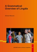 Cover: A Grammatical Overview of Ling&aacute;la - LINCOM GmbH