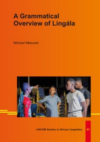 Enlarge image Cover: A Grammatical Overview of Lingála - LINCOM GmbH