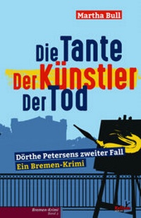 Abbildung von: Die Tante Der Künstler Der Tod - Kellner Verlag