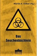 Cover: Das Seuchenb&uuml;chlein - Anthea Verlag