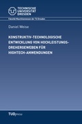 Cover: Konstruktiv-technologische Entwicklung von Hochleistungsdrehergeweben f&uuml;r Hightech-Anwendungen - TUDpress