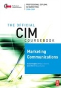 Cover: CIM Coursebook 08/09 Marketing Communications - Routledge