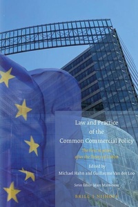 Enlarge image Cover: Law and Practice of the Common Commercial Policy - Martinus Nijhoff